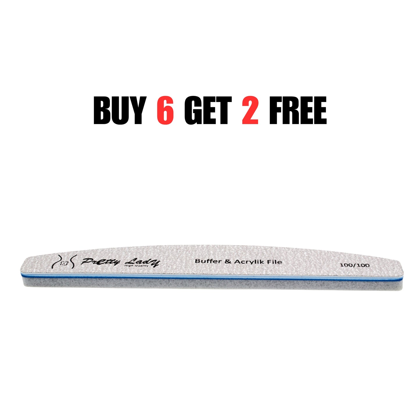 PRETTY LADY - HALF MOON BUFFER AND ACRYLIC NAIL FILE 100/100 6+2 Free