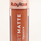 RUBY ROSE Makeup 418 RUBY ROSE - Comfort Matte Liquid Lispstick