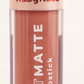 RUBY ROSE Makeup 413 RUBY ROSE - Comfort Matte Liquid Lispstick