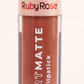 RUBY ROSE Makeup 292 RUBY ROSE - Comfort Matte Liquid Lispstick
